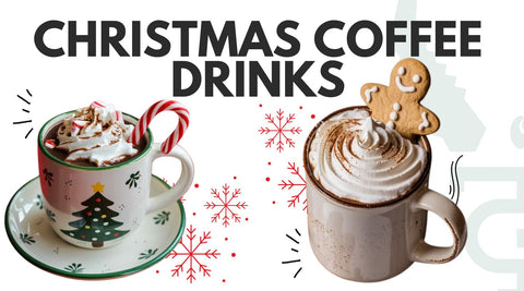 Christmas Coffee Drinks: 10 Holiday Recipes (Quick & Fancy Versions)