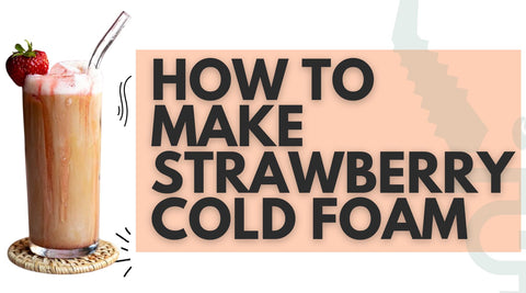 How to Make Strawberry Cold Foam (Pink Drinks All Summer)