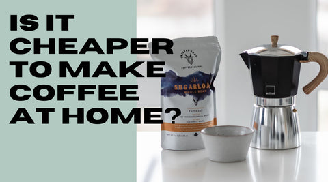 Is It Cheaper to Buy Coffee or Make It at Home?