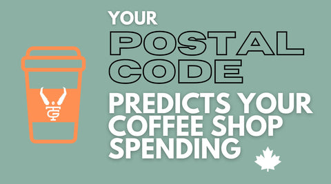 Your Postal Code Predicts Your Coffee Shop Spending