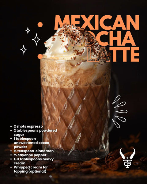 Mexican Mocha latte