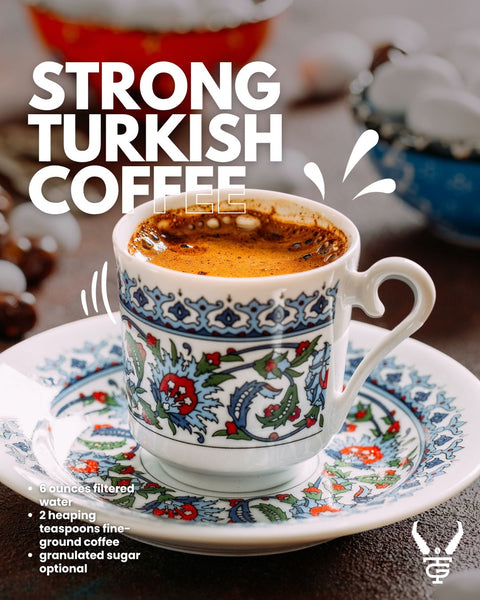 Strong Turkish Coffee