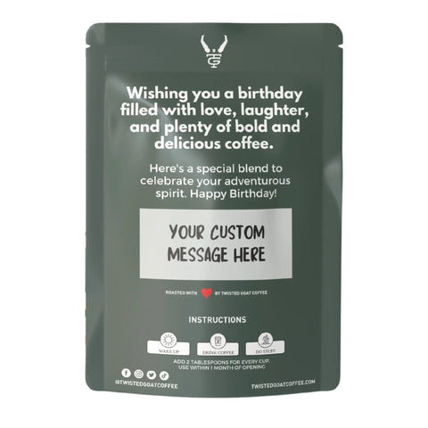 A back view of a birthday coffee gift bag  "Add Your Custom Message"