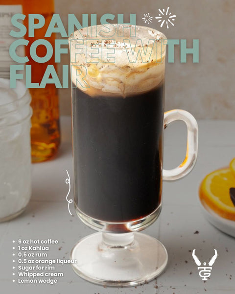 Spanish Coffee with Flair